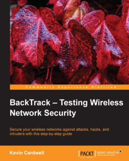 Kevin Cardwell BackTrack - Testing Wireless Network Security