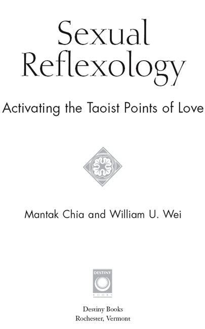 Putting Sexual Reflexology into Practice The practices described in this book - photo 1