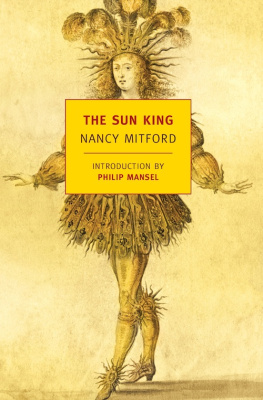 Nancy Mitford The Sun King