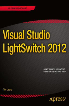 Tim Leung (auth.) - Visual Studio Lightswitch 2012