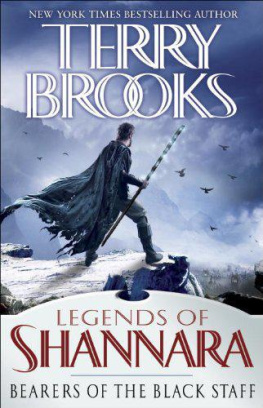 Terry Brooks Bearers of the Black Staff (Legends of Shannara)