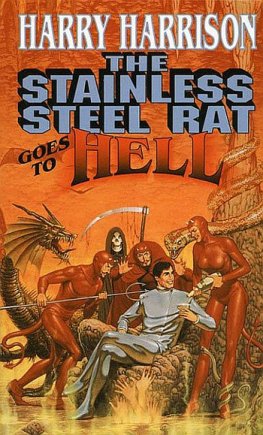 Harry Harrison The Stainless Steel Rat Goes to Hell