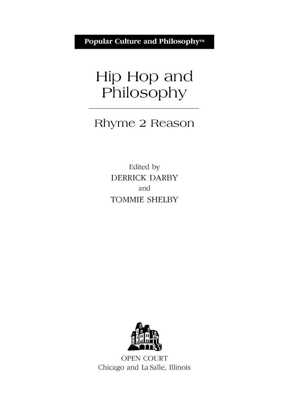 Table of Contents TRUE HIP-HOP HEADS HAVE LONG UNDERSTOOD that hip hops - photo 2