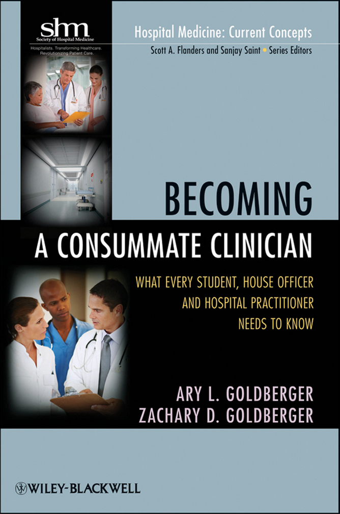 Hospital Medicine Current Concepts Scott A Flanders and Sanjay Saint Series - photo 1