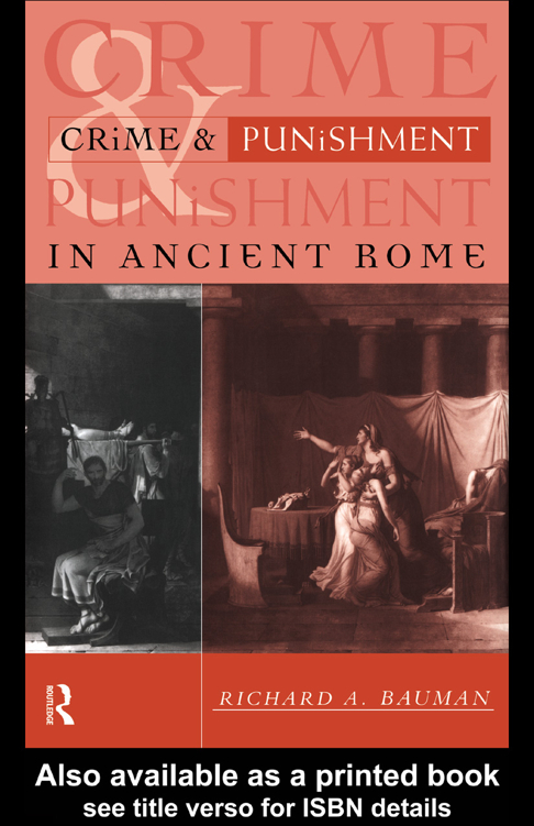 CRIME AND PUNISHMENT IN ANCIENT ROME CRIME AND PUNISHMENT IN ANCIENT ROME - photo 1