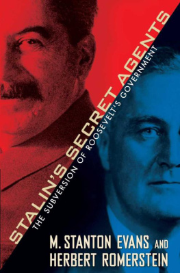 M. Stanton Evans Stalins Secret Agents: The Subversion of Roosevelts Government