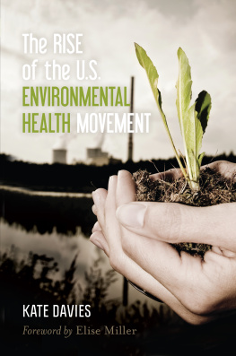 Kate Davies - The rise of the U.S. environmental health movement