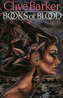 Clive Barker Books of Blood Vol 2