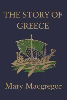 Mary Macgregor - The Story of Greece