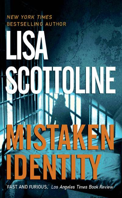 Lisa Scottoline Mistaken Identity The sixth book in the Rosato and Associates - photo 1