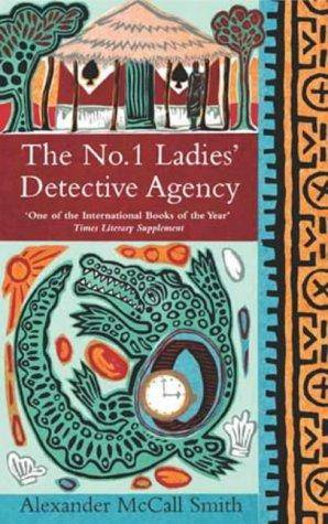 Alexander McCall Smith The no 1 ladies detective agency THE NO 1 LADIES - photo 1