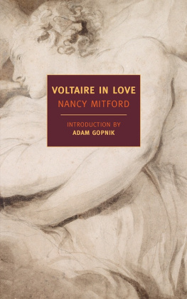 Nancy Mitford - Voltaire in Love