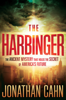 Jonathan Cahn - The Harbinger: The Ancient Mystery That Holds the Secret of Americas Future