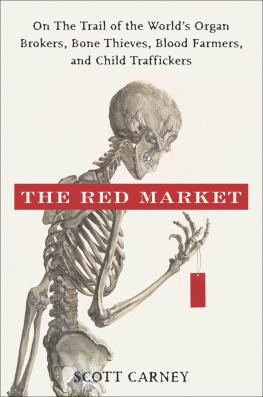 Scott Carney The Red Market