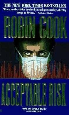 Robin Cook Acceptable Risk Saturday February 6 1692 Spurred on by the - photo 1