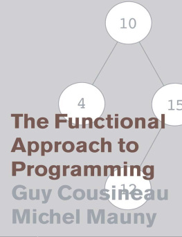 Guy Cousineau - The Functional Approach to Programming