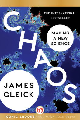 James Gleick Chaos: Making a New Science