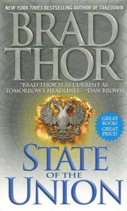 Brad Thor State Of The Union The third book in the Scot Harvath series For - photo 1