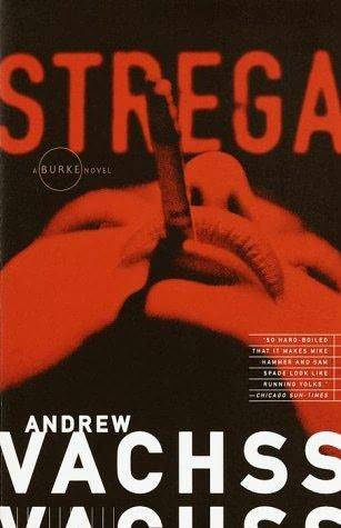 Andrew Vachss Strega The second book in the Burke series For Doc who heard - photo 1