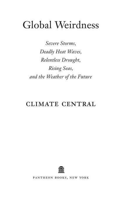 Copyright 2012 by Climate Central All rights reserved Published in the United - photo 2