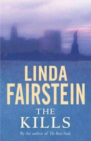 Linda Fairstein The Kills Alex Cooper Book 06 The Dunamai Memorial Collection - photo 1