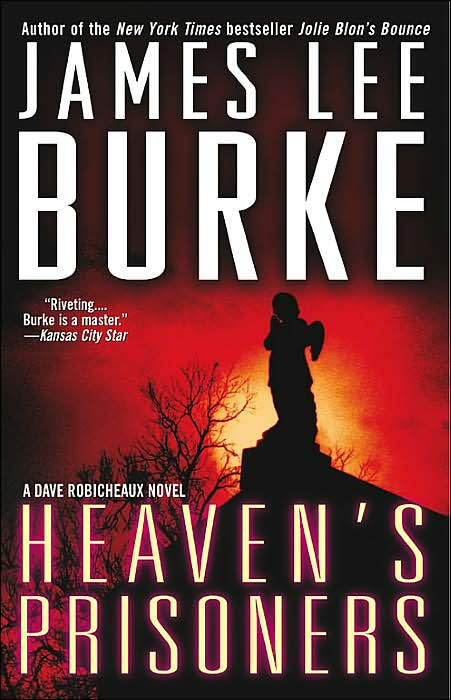 James Lee Burke Heavens Prisoners The second book in the Robicheaux series - photo 1