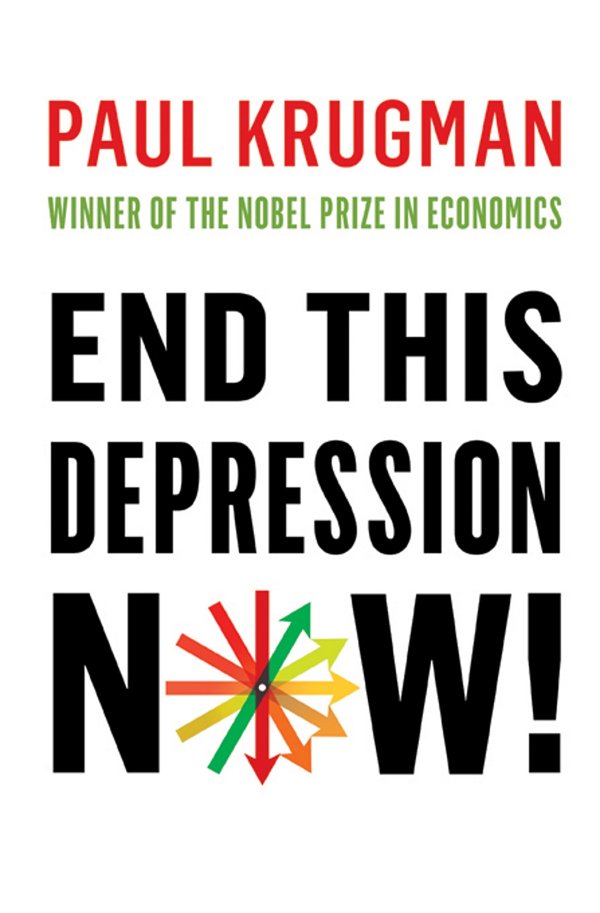 Also by Paul Krugman The Return of Depression Economics and the Crisis of 2008 - photo 1