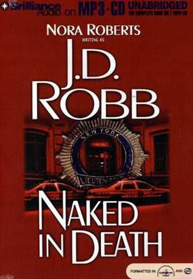 J D Robb Naked In Death Whats past is prologue William Shakespeare - photo 1