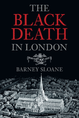 Barney Sloane The Black Death in London