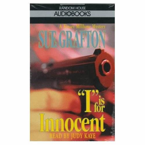 Sue Grafton I is for Innocent The ninth book in the Kinsey Millhone series - photo 1