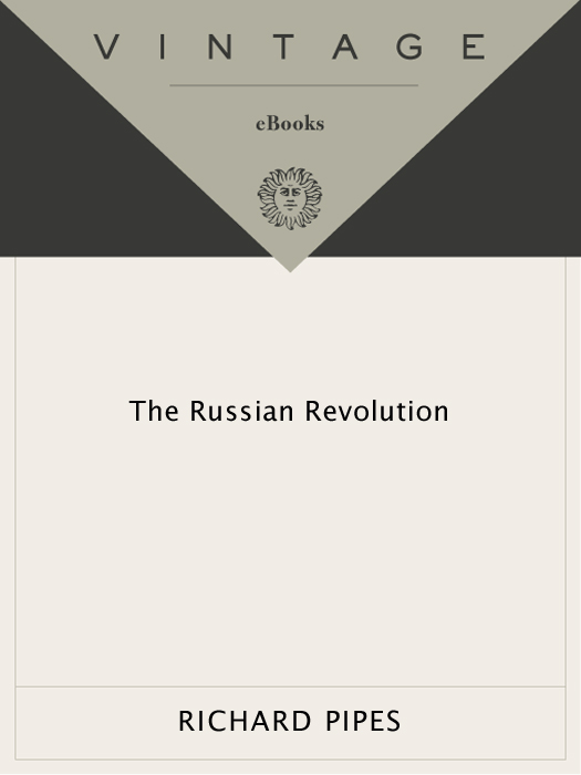 Richard Pipess THE RUSSIAN REVOLUTION Masterful and timely Pipess history - photo 1