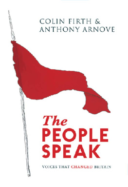 Colin Firth The People Speak: Voices That Changed Britain