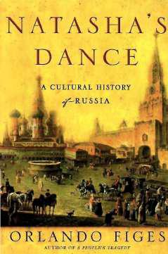 A Cultural History of Russia Copyright 2002 by Orlando Figes ISBN - photo 1