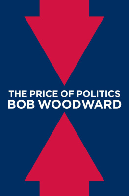 Bob Woodward - The Price of Politics