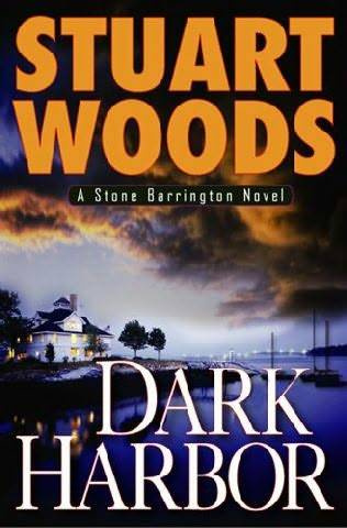 Stuart Woods Dark Harbor Book 12 in the Stone Barrington series Chapter 1 - photo 1