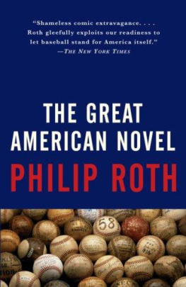 Philip Roth The Great American Novel