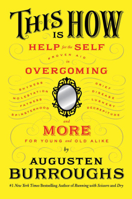 Augusten Burroughs This is How