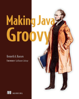 Ken Kousen Making Java Groovy