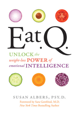 Susan Albers - Eat.Q. : unlock the weight-loss power of emotional intelligence