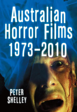 Peter Shelley - Australian horror films, 1973—2010