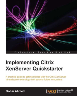 Gohar Ahmed Implementing Citrix XenServer quickstarter
