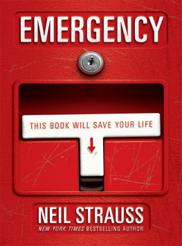 Neil Strauss - Emergency: This Book Will Save Your Life