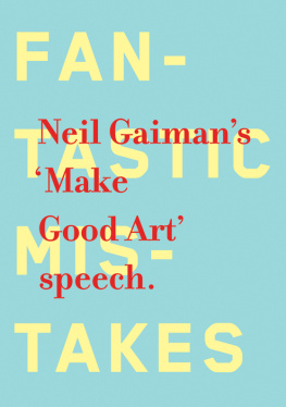 Neil Gaiman - Make Good Art