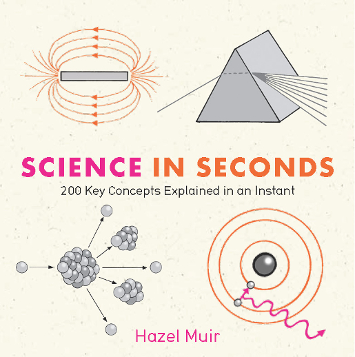 Science in Seconds 200 Key Concepts Explained in an Instant - image 1