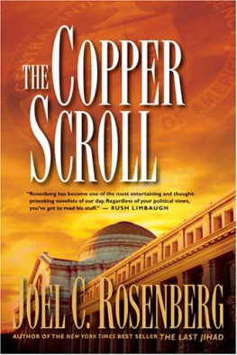 Joel C. Rosenberg The Copper Scroll (Political Thrillers Series #4)