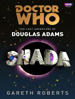 Gareth Roberts - Doctor Who: Shada: The Lost Adventure by Douglas Adams