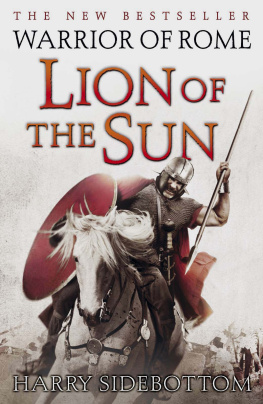 Harry Sidebottom - Warrior of Rome III: Lion of the Sun