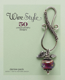 Denise Peck Wire Style