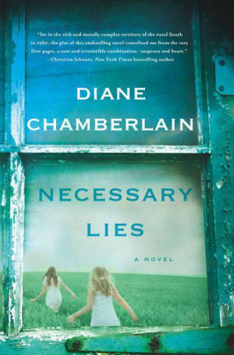 Diane Chamberlain Necessary Lies