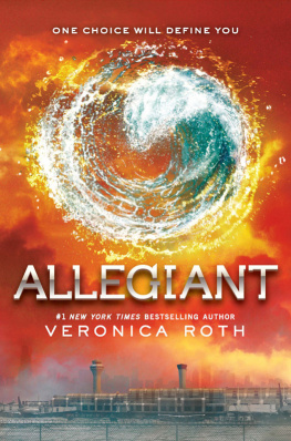 Veronica Roth - Allegiant